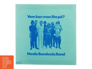 Hoola Bandoola Band - Vem kan man lita på? LP fra MNW (str. 31 x 31 cm)