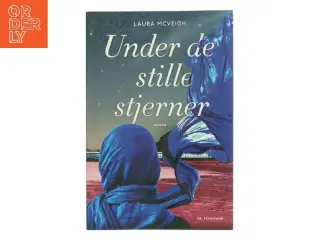 Under de stille stjerner : roman af Laura McVeigh (Bog)