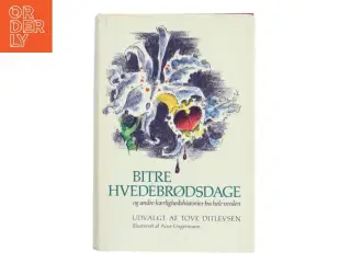 Bitre Hvedebrødsdage af Tove Ditlevsen (Bog)