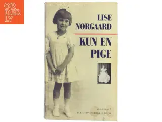 Kun en pige af Lise Nørgaard (Bog)