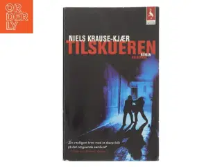 Tilskueren : roman af Niels Krause-Kjær (Bog)