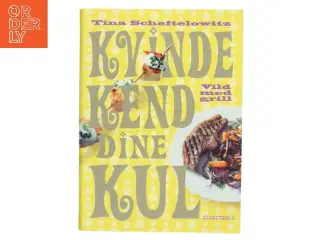 Kvinde, kend dine kul af Tina Scheftelowitz (Bog)