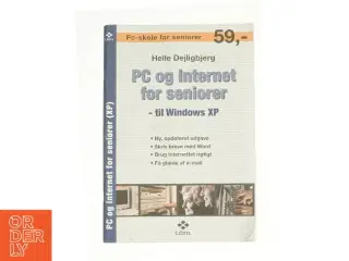 PC og internet for senioere af Helle Dejligbjerg (Bog)