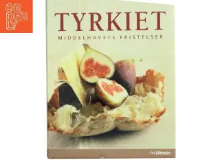 Tyrkiet : Middelhavets fristelser (Bog)
