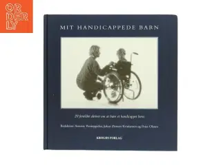 Mit handicappede barn af Annette Pontoppidan (Bog)