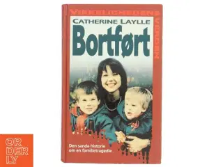 Biografi, &#39;Bortført&#39;, Catherine Laylle