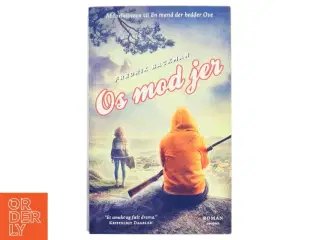 Os mod jer : roman af Fredrik Backman (Bog)