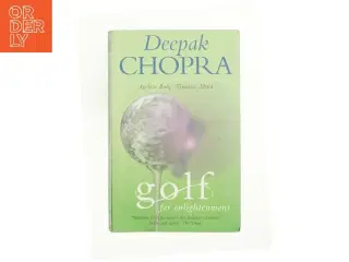 Golf for Enlightenment af Dr Deepak Chopra (Bog)