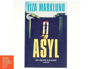 Asyl af Liza Marklund (Bog)