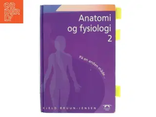 Anatomi og fysiologi 2 af Kjeld Bruun-Jensen (Bog)