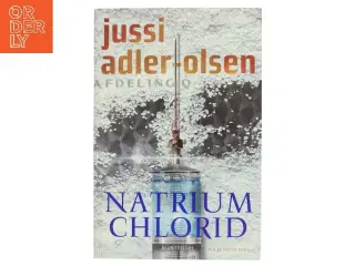 Natrium Chlorid af Jussi Adler-Olsen (Bog)