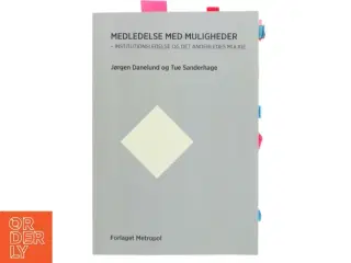 Medledelse med muligheder af Jørgen Danelund (Bog)