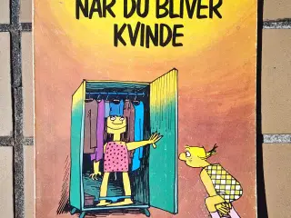 Når du bliver kvinde af Claire Bretecher 1979