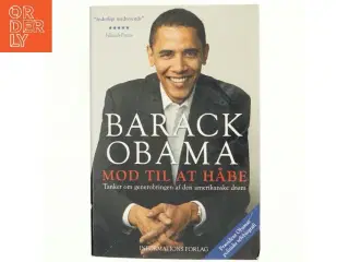 Mod til at håbe : tanker om generobringen af den amerikanske drøm af Barack Obama (Bog)