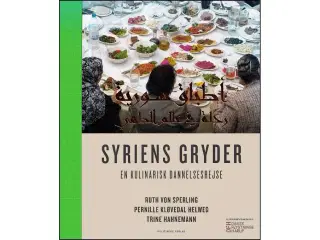 Syriens gryder - en kulinarisk dannelsesrejse