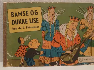 Bamse og Dukkelise hos de 3 Prinsesser. 1947.