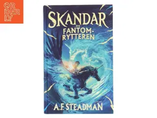 Skandar og fantomrytteren af A. F. Steadman (Bog)