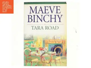 Tara Road af Maeve Binchy (Bog)