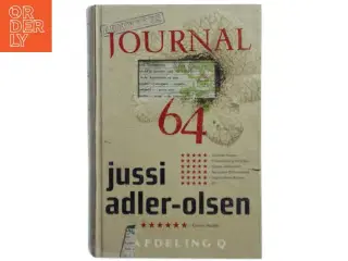Journal 64 : krimithriller af Jussi Adler-Olsen (Bog)