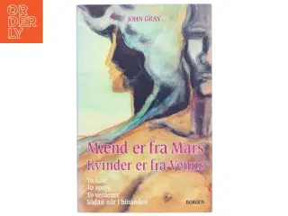 Mænd er fra Mars, kvinder er fra Venus af John Gray (f. 1951) (Bog)