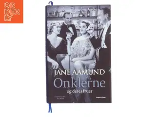Onklerne og deres fruer af Jane Aamund (Bog)