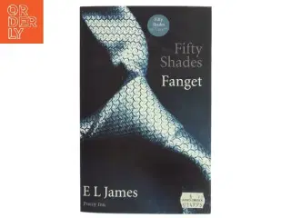 Fifty shades. Bind 1 af E. L. James (Bog)