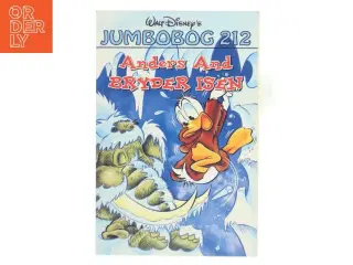Jumbobog: 212 Anders And bryder isen af Ukendt (Disney) (Bog)