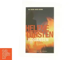 Ilddansen af Helene Tursten (Bog)