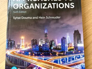 Economic Approaches to Organizations By Sytse Doum