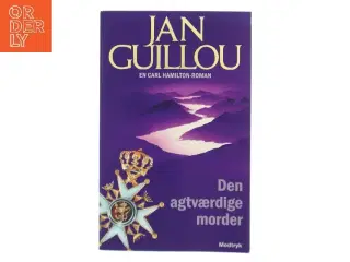 Den agtværdige morder af Jan Guillou (Bog)