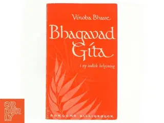 Bhagavad Gita i ny indisk belysning af Vinoba Bhave (bog)