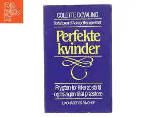 Perfekte kvinder af Colette Dowling (Bog)