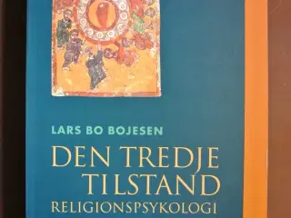 den tredje tilstand - religionspsykologi, af lars 