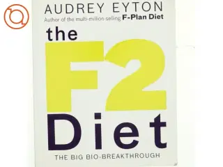 The F2 Diet af Audrey Eyton (Bog)