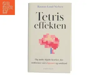 Tetris-effekten af Rasmus Lund-Nielsen (f. 1988-10-21) (Bog)