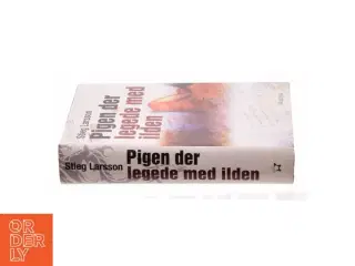 Pigen Der Legede Med Ilden af Larsson, Stieg (Bog)