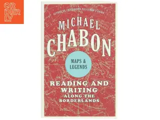 Maps & Legends af Michael Chabon