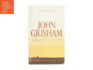 A Painted House by John Grisham af John Grisham (Bog)