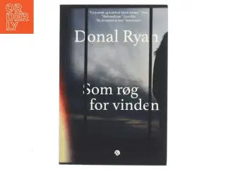 Som røg for vinden af Donal Ryan (Bog)