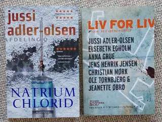 Natrium Chlorid, Liv for liv af Jussi Adler-Olsen 