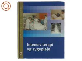Intensiv terapi og sygepleje af Jan Bonde (Bog)