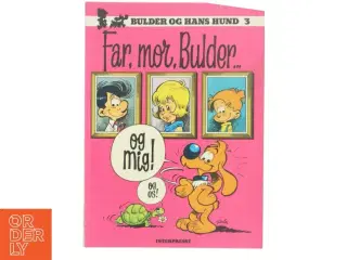 Far, mor, Bulder... og mig! af Rob&#225;