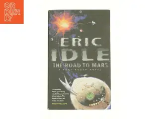 Road to Mars by Eric Idle af Idle, Eric (Bog)