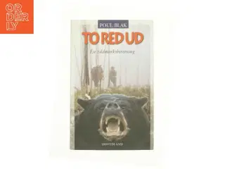 Toredud - En vildmarksberetning af Poul Blak