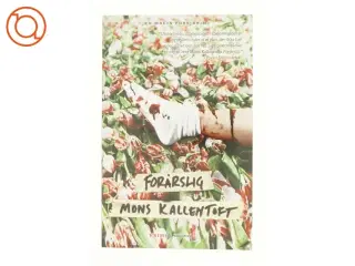 Forårslig : kriminalroman af Mons Kallentoft (Bog)