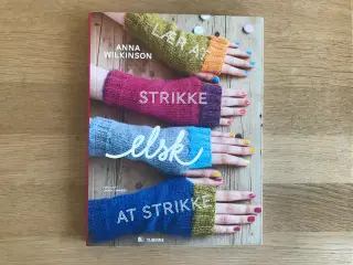 Lær at STRIKKE elsk at STRIKKE