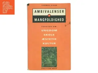 Ambivalenser og Mangfoldighed af Thomas Ziehe (Bog)