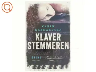 Klaverstemmeren : kriminalroman af Carin Gerhardsen (Bog)