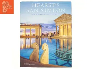 Hearst's San Simeon af Victoria Kastner (Bog)