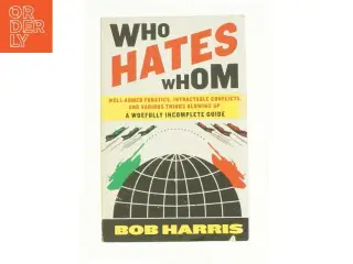 Who Hates Whom (eBook) af Bob Harris (Bog)